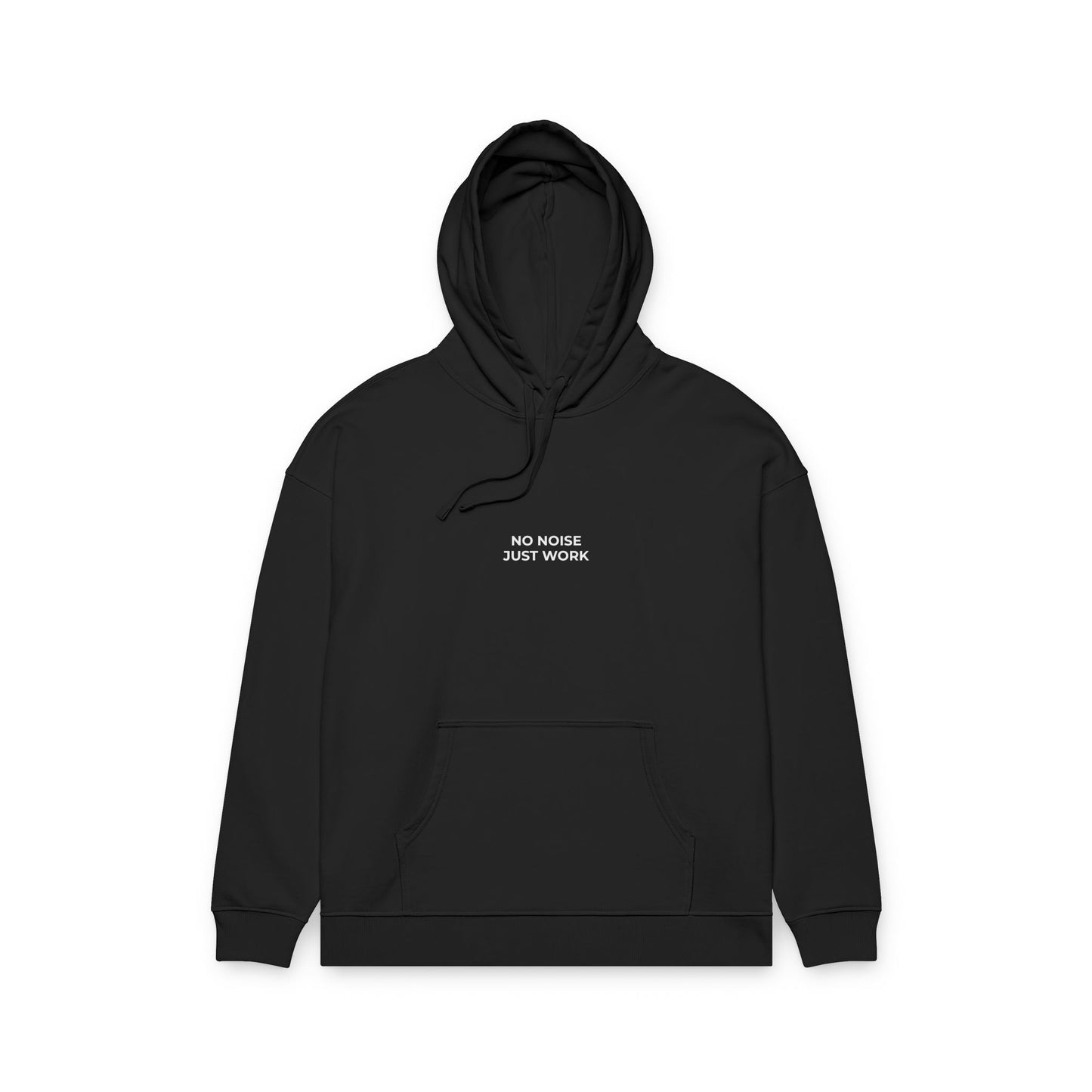 HOODIE “NO NOISE JUST WORK” — ÉDITION SIGNATURE